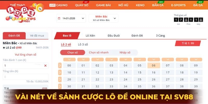 Vài nét về sảnh cược lô đề online tại SV88