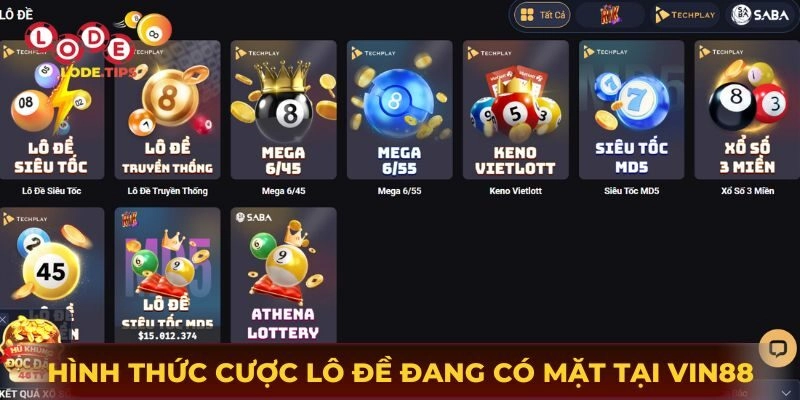 Đi qua các hình thức cược lô đề đang có mặt tại Vin88